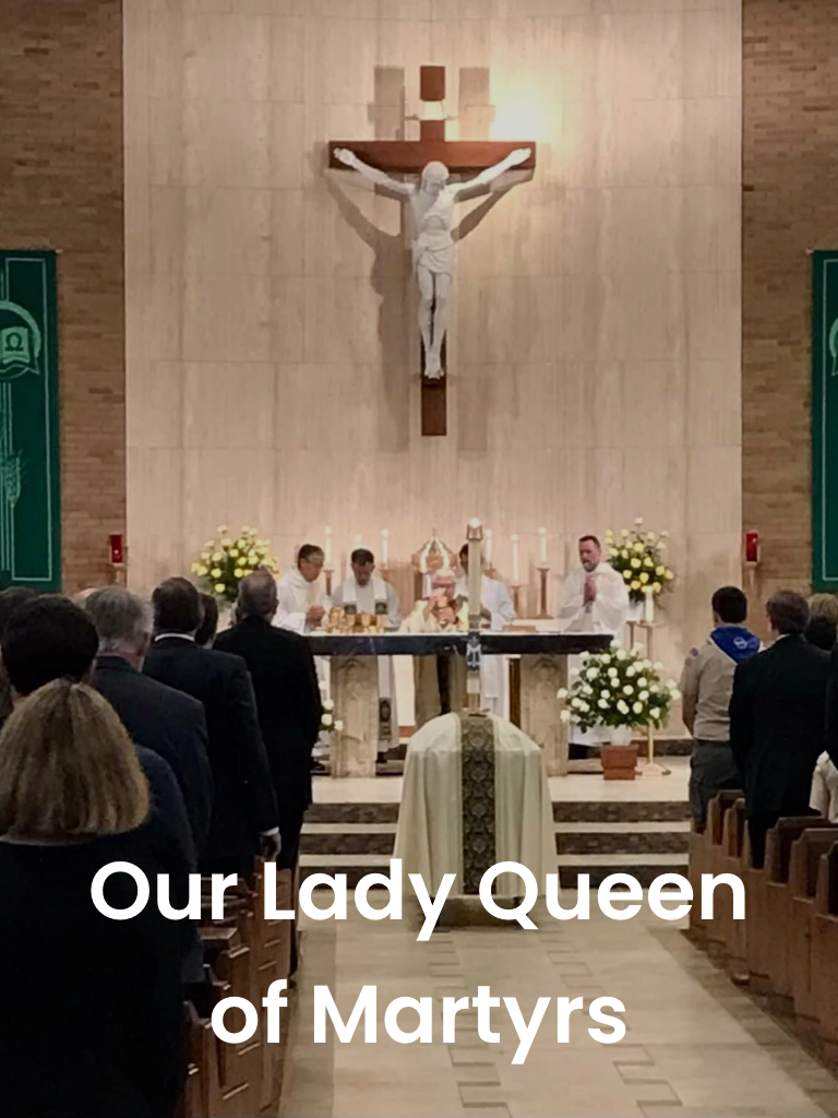 Our Lady Queen of Martyrs